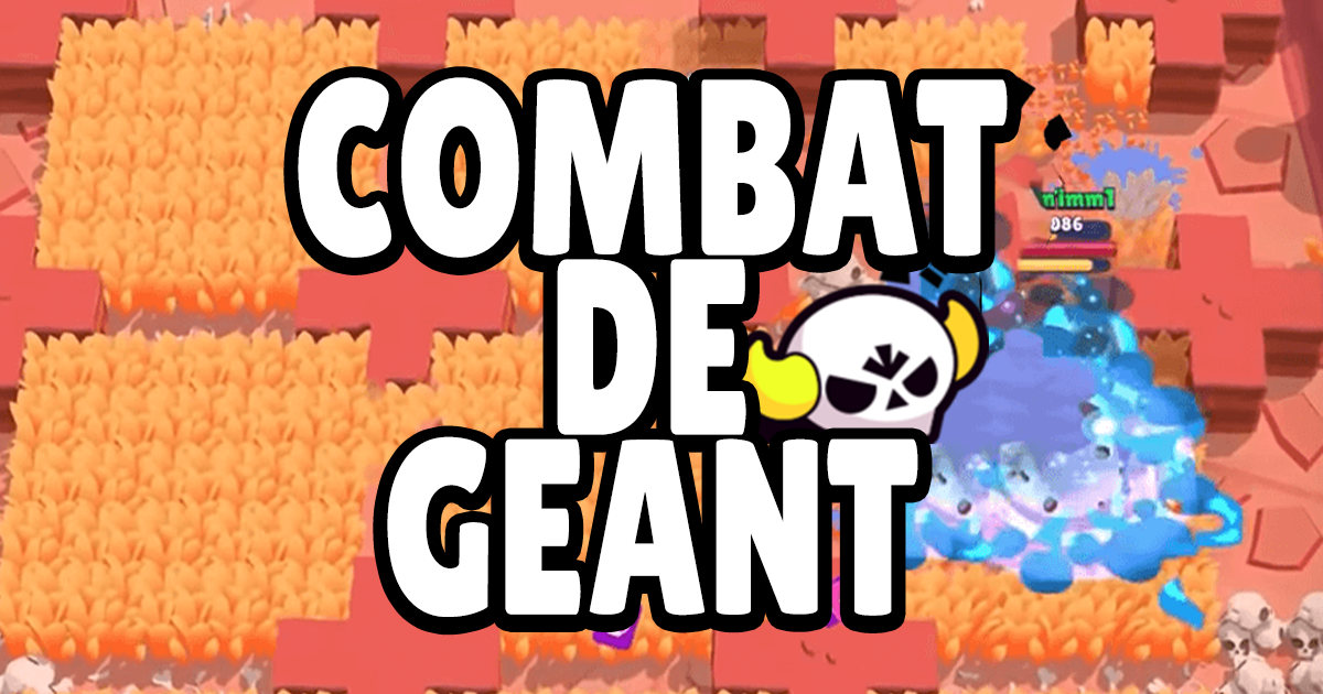 Combat de Géant Événements Brawl Stars BS Land FR