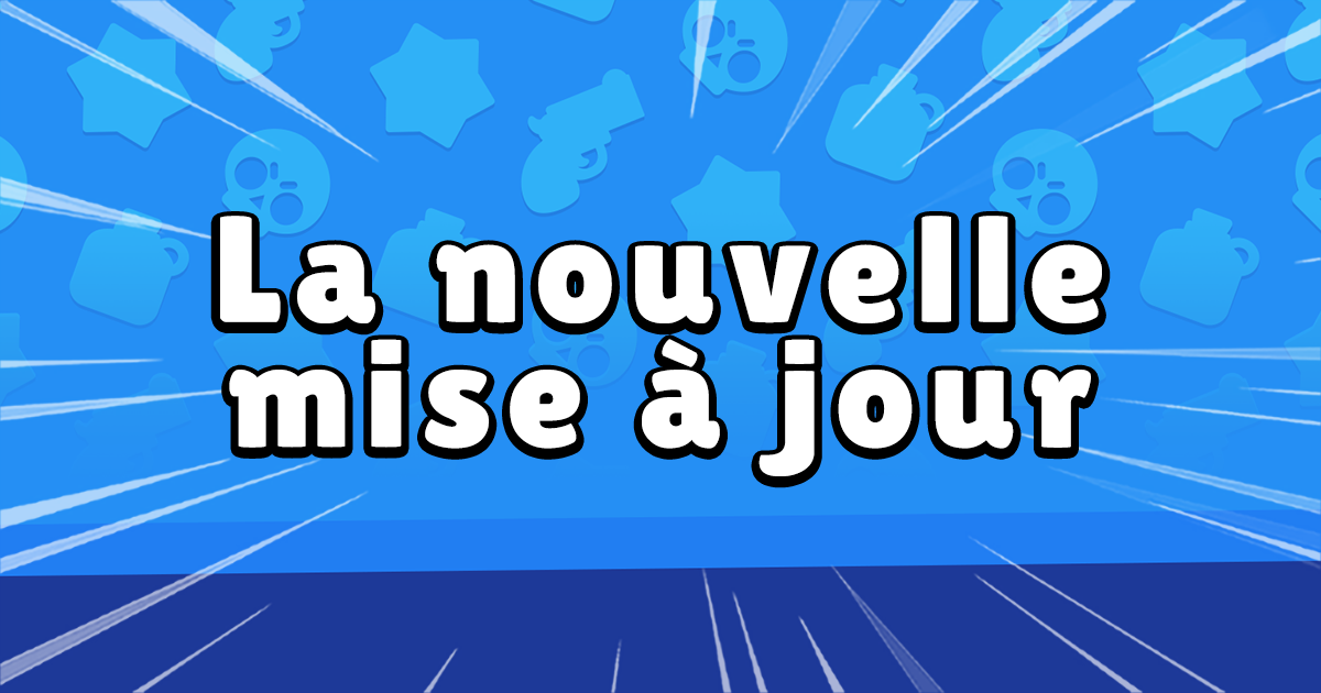La Mise A Jour Brawl Stars De Janvier Est Sortie Brawl Stars France - la nouvelle carte brawl stars