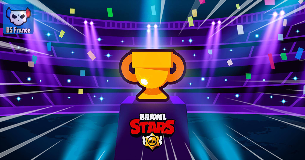 Annonce: Championnat Du Monde De Brawl Stars - BS Land FR